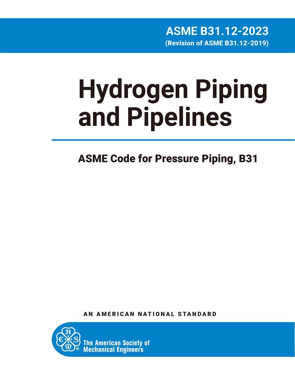 ASME B31.12-2023 PDF : Hydrogen Piping and Pipelines